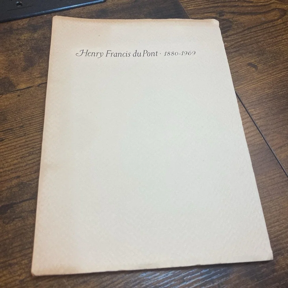 HENRY‎ FRANCIS DU PONT 1880-1969 John AH Sweeney 1980 Winterthur 100th